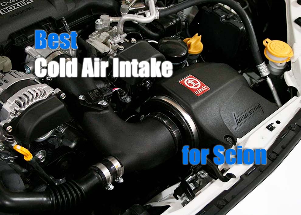 Best Cold Air Intake for Scion