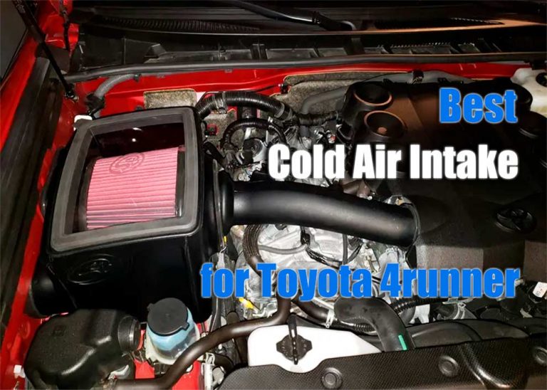 Best Cold Air Intake for Toyota 4runner Top Suggestions 2024