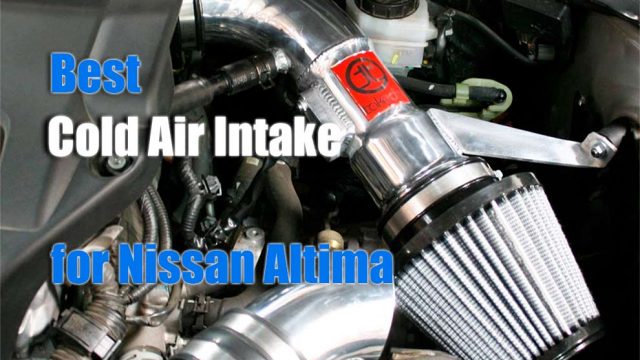 Best cold air intake for Nissan Altima