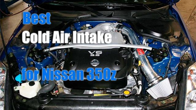best cold air intake for nissan 350z
