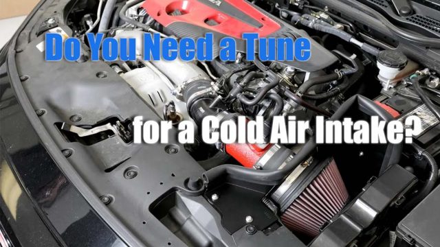 Do You Need a Tune for a Cold Air Intake
